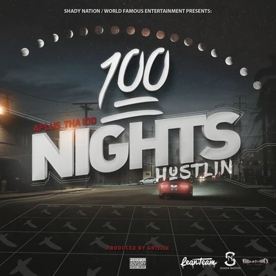 100 Nights Hustlin 專輯 Aplus Tha Kid/Planet Asia