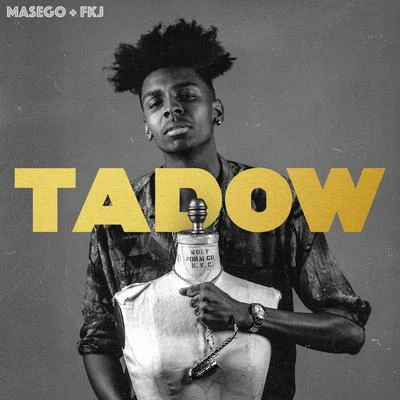 Tadow 专辑 Masego