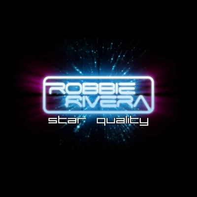 Star Quality 专辑 Rikette/Raflo/Robbie Rivera