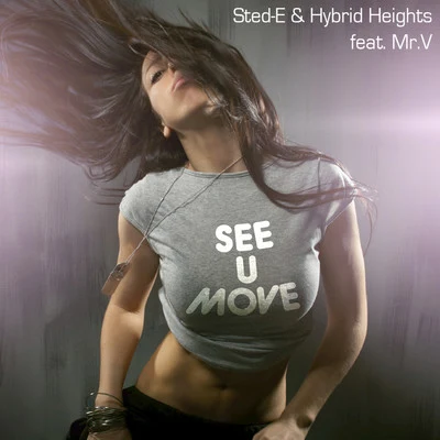 See U Move - Remixes Pt. 2 (feat. Mr. V) 專輯 Mr. V