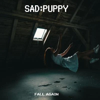 Fall Again 專輯 Sad Puppy