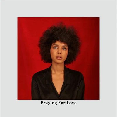 Praying for Love 專輯 Arlissa