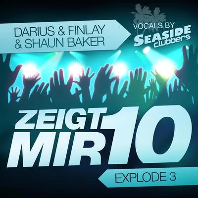 Darius X Finlay Zeigt Mir 10 (Explode 3)