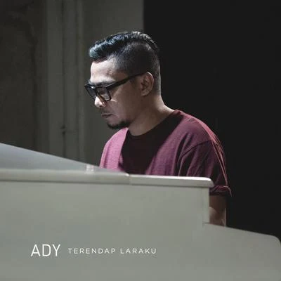 Terendap Laraku 專輯 Ady/DJ Who