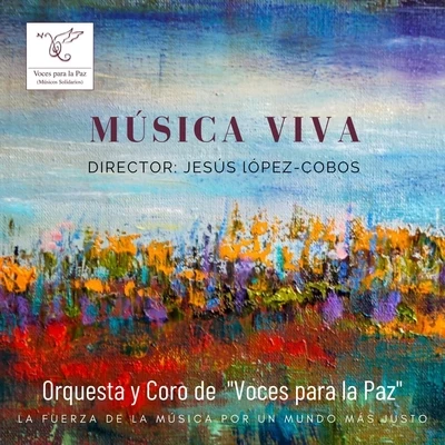 Música Viva 專輯 Jesus Lopez-Cobos