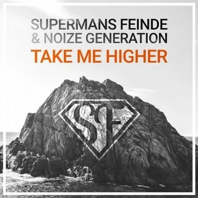 Take Me Higher 專輯 Supermans Feinde