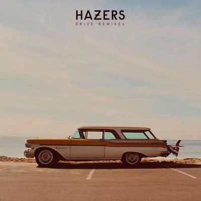 Drive (Remixes) 專輯 One Bit/Hazers