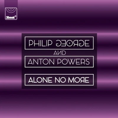 Alone No More (PBH & Jack Shizzle Remix) 專輯 PBH