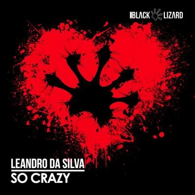 So Crazy 專輯 Leandro Da Silva/Luca Debonaire