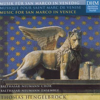 Musik für San Marco in VenedigMusique Pour Saint Marc De VeniseMusic For San Marco In Venice 專輯 Thomas Hengelbrock/Amsterdam Bach Soloists/Henk Rubingh/Rainer Kussmaul