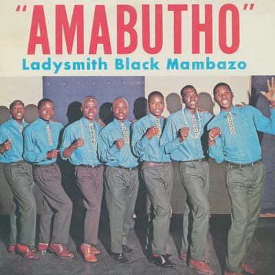 Amabutho 專輯 Ladysmith Black Mambazo