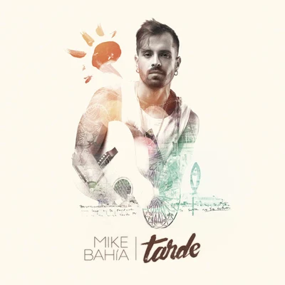 Tarde 專輯 Mike Bahía/Ana Guerra