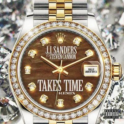 Takes Time (Remix) [feat. $teven Cannon] 專輯 mahippy/$teven Cannon/Woods