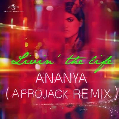 Livin’ The Life (Afrojack Remix) 專輯 Ananya Birla/Sean Kingston