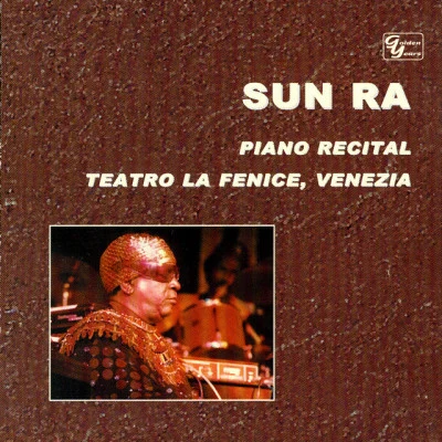 Piano Recital: Teatro La Fenice 專輯 Sun Ra/Pino Donaggio/Goldfrapp/Pylon/Hercules