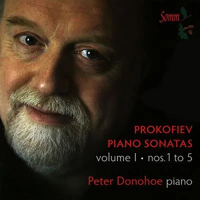 PROKOFIEV, S.: Piano Sonatas, Vol. 1 (Donohoe) - Nos. 1-5 專輯 Martin Roscoe/Peter Donohoe