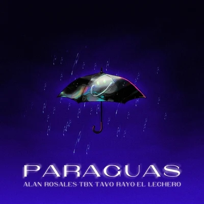 Paraguas (feat. El Lechero) 專輯 TBX