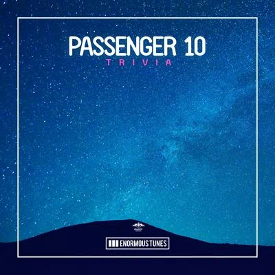 Passenger 10 Trivia EP