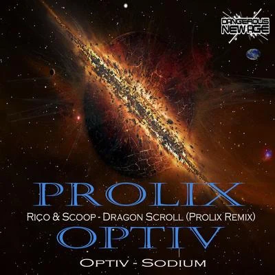 Sodium & Dragon Scroll 专辑 Optiv/CZA/Fragz/Volatile Cycle