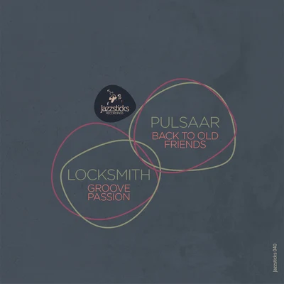 Groove PassionBack To Old Friends 專輯 Mac Millier/Locksmith/Ski Beatz