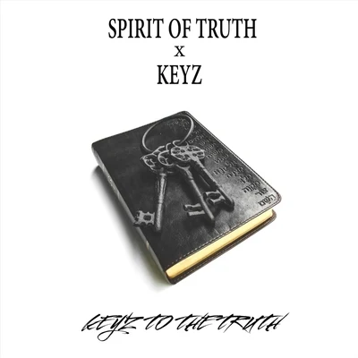 keyzBrandoMondo Corleone Keyz to the Truth