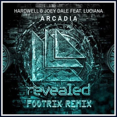 Arcadia (FootriX Remix) 專輯 FootriX