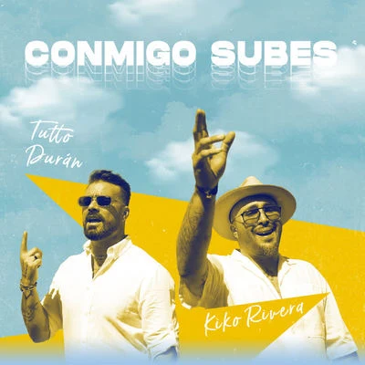 Conmigo Subes 專輯 Kiko Rivera