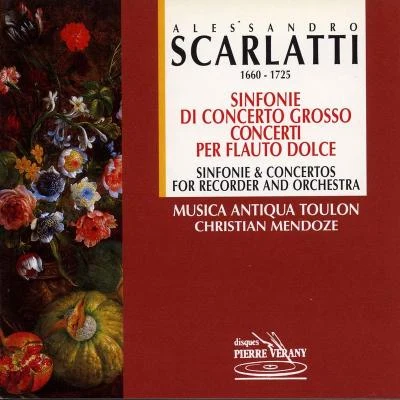 Scarlatti : Sinfonie di concerto grosso concerti per flauto dolce 專輯 Isabelle Desrochers/Olivier Vernet/Catherine Greuillet/Philippe Foulon