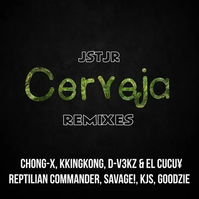 Cerveja Remixes 专辑 JSTJR/CRAZE/Snappy Jit