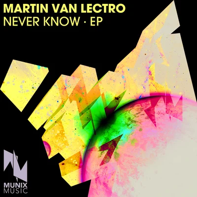 Never Know - EP 專輯 Martin Van Lectro/Chris Willis