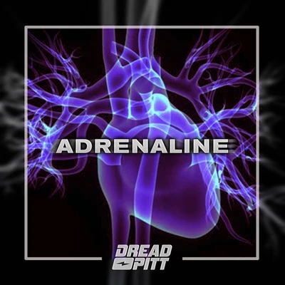 Adrenaline 專輯 Ceezlin/Dread Pitt