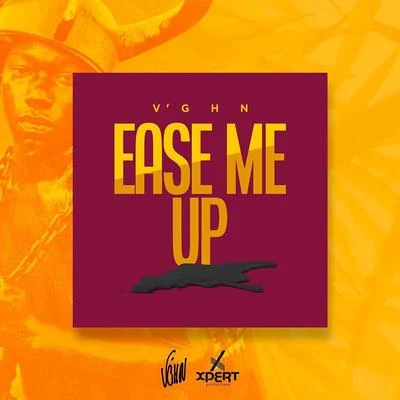 Ease Me up 專輯 Vghn