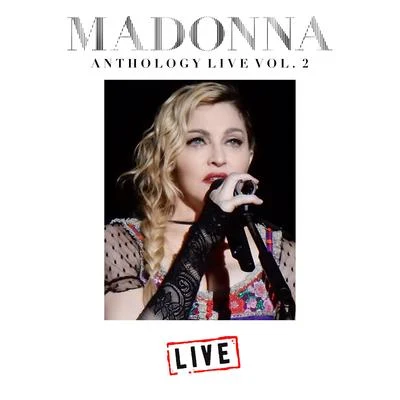 Madonna Anthology Live Vol. 2 (Live) 專輯 Madonna