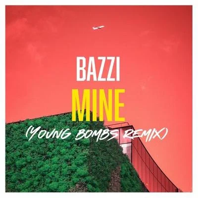 YOUNG BOMBSWeezer Mine (Young Bombs Remix)