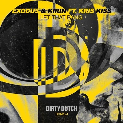 Let That Bang 專輯 Exodus/Kuyano