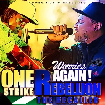 Worries Again (feat. One Strike) 專輯 One Strike