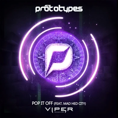 Pop It Off 專輯 The Prototypes