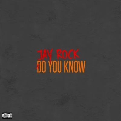 Do You Know 專輯 Jay Rock