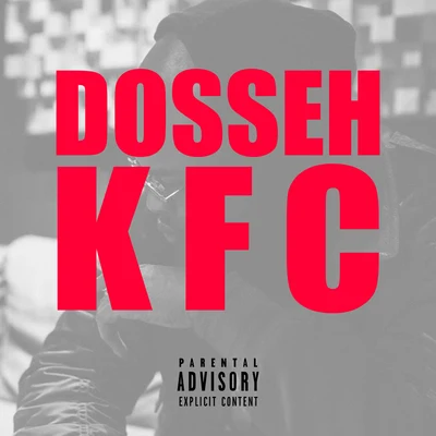 KFC 專輯 Dosseh