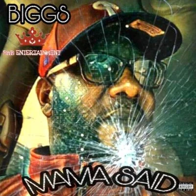 Mama Said 專輯 Biggs/Gianni Marino/4B