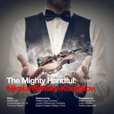 The Mighty Handful: Nikolai Rimsky-Korsakov 專輯 Nikolai Rimsky-Korsakov