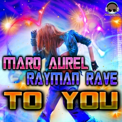 To You 專輯 Rayman Rave