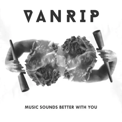 Music Sounds Better with You (Extended Mix) 专辑 Vanrip