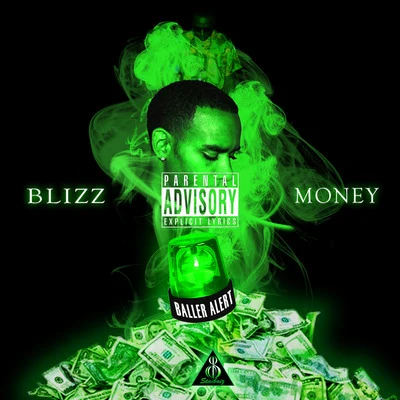 Baller Alert 專輯 Michaelangelo/Blizz Money/Kedzie