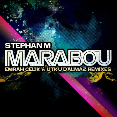 Marabou (Emrah Celik & Utku Dalmaz Remixes) 專輯 Dirty Secretz/Stephan M