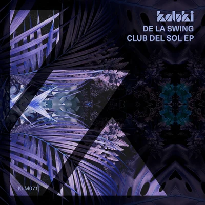 De La Swing Club Del Sol EP