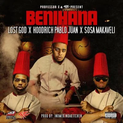 Benihana (feat. Sosa Makaveli) 專輯 Lost God