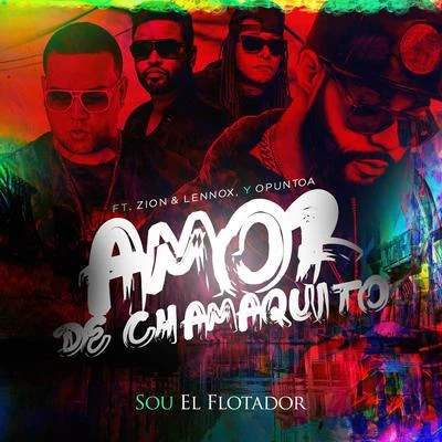 Amor De Chamaquito 專輯 Sou El Flotador/Franco El Gorila