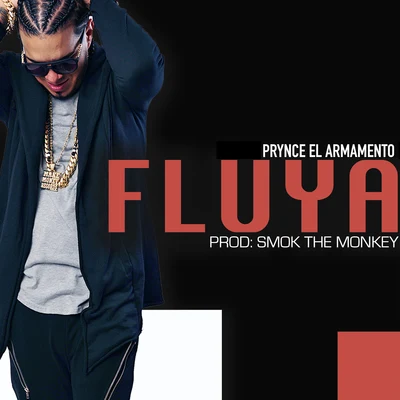 Fluya 專輯 Prynce El Armamento