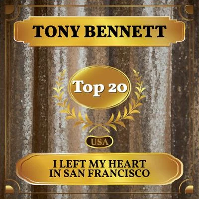 I Left My Heart in San Francisco (Billboard Hot 100 - No 19) 專輯 Tony Bennett